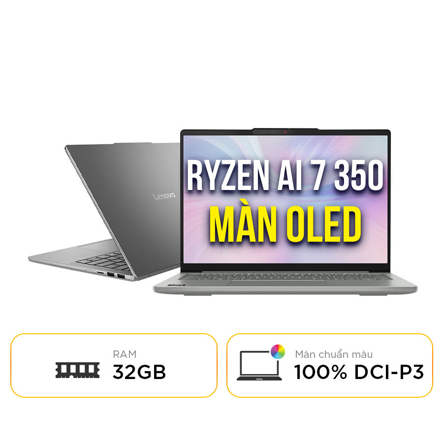 [New 100%] Laptop Lenovo IdeaPad Slim 5 14AKP10 83HX001JVN Ryzen AI 7 350 | 32GB | 1TB | AMD Radeon 860M | 14" OLED